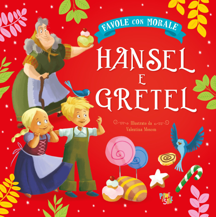 Kniha Hansel e Gretel. Favole con morale Stefania Leonardi Hartley