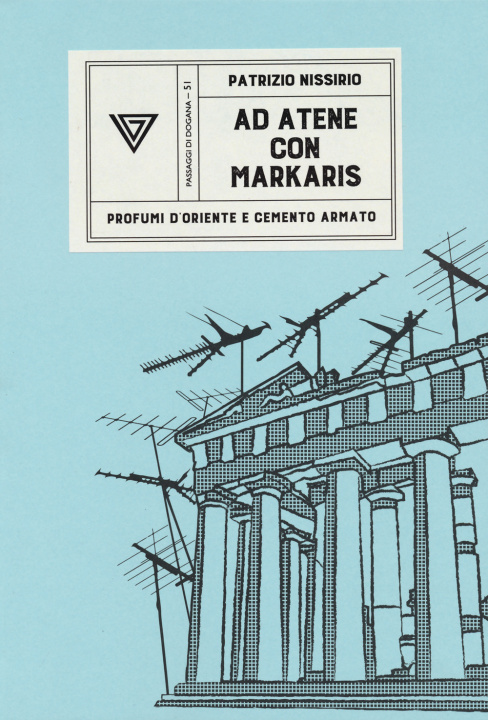Книга A Atene con Petros Markaris Patrizio Nissirio