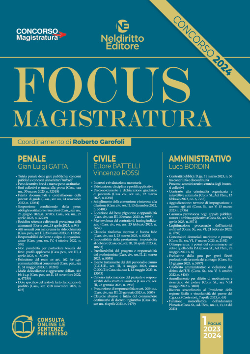 Carte Focus magistratura. Concorso magistratura 2024: Penale, civile, amministrativo 