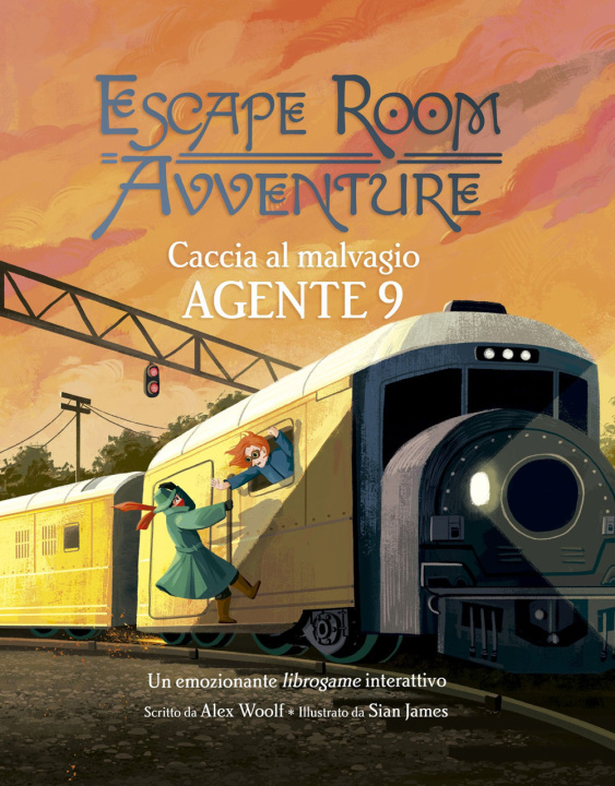 Kniha Caccia al malvagio Agente 9. Escape room avventure Alex Woolf