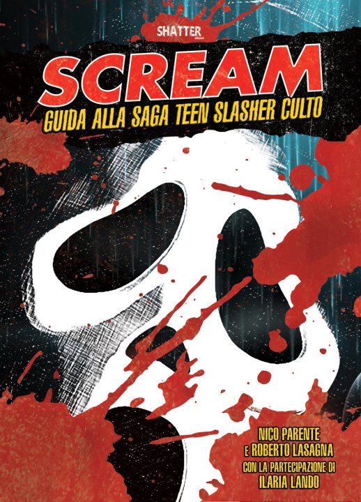 Knjiga Scream. Guida alla saga teen slasher culto Nico Parente