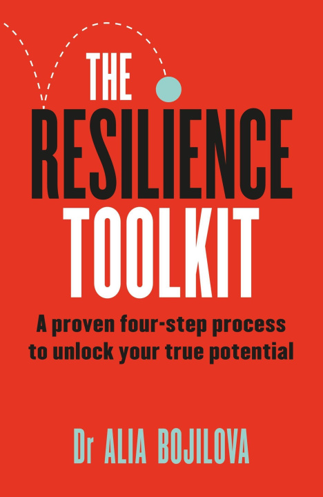 Knjiga Resilience Toolkit Dr Alia Bojilova