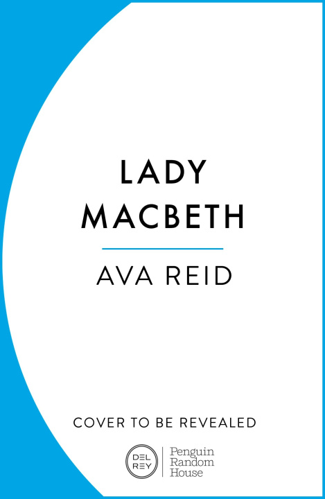 Könyv Lady Macbeth Ava Reid