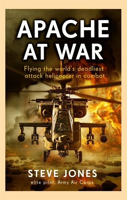 Knjiga Apache at War Steve Jones