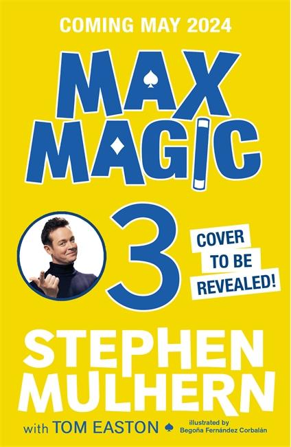 Knjiga Max Magic 3 Stephen Mulhern