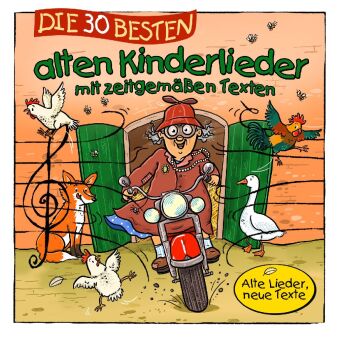 Audio Die 30 besten alten Kinderlieder zeitgemäße Texte, 1 Audio-CD Simone Sommerland