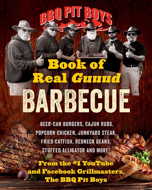 Książka BBQ Pit Boys Book of Real Guuud Barbecue 