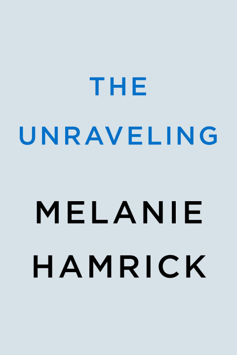 Livre The Unraveling 