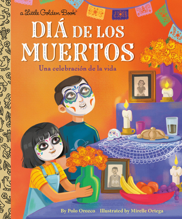 Книга Diá de Los Muertos: Una Celebración de la Vida (Day of the Dead: A Celebration of Life Spanish Edition) Mirelle Ortega