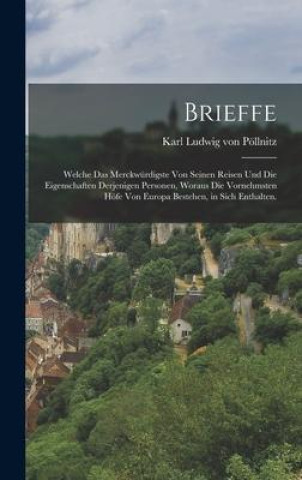 Knjiga Brieffe Karl Ludwig von Pöllnitz