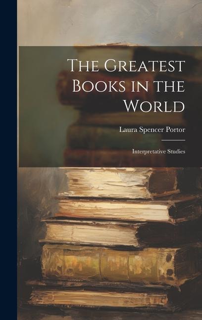 Carte The Greatest Books in the World 