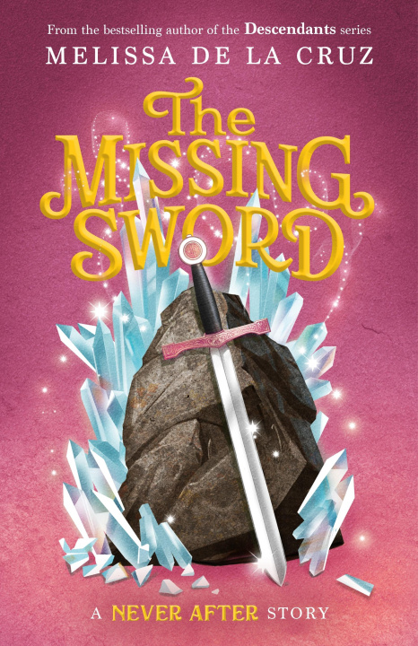 Libro Never After: The Missing Sword DE LA CRUZ MELISSA