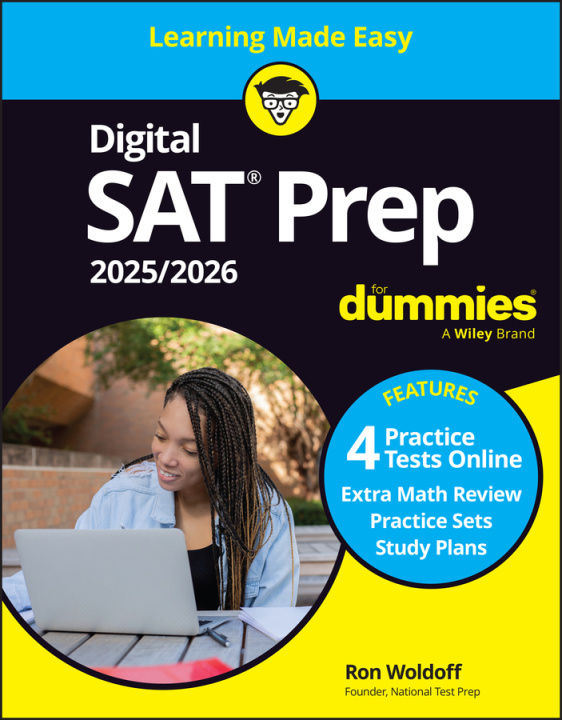 Kniha Digital SAT Prep 2025/2026 for Dummies: Book + 4 Practice Tests Online 