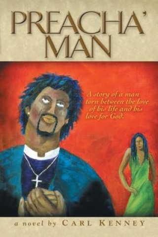 Knjiga Preacha' Man Carl Kenney