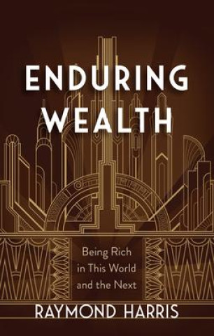 Βιβλίο Enduring Wealth Raymond Harris