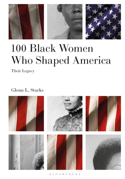 Książka 100 Black Women Who Shaped America 