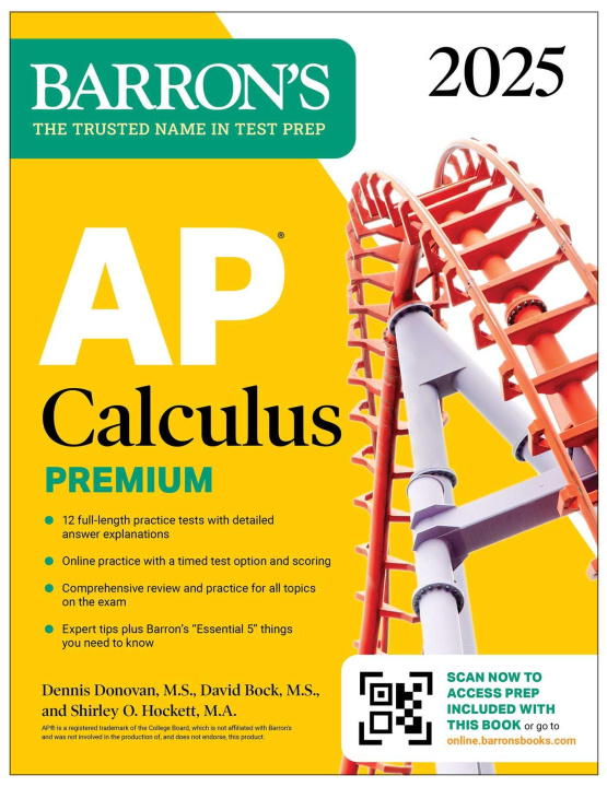 Książka AP Calculus Premium, 2025: 12 Practice Tests + Comprehensive Review + Online Practice Dennis Donovan