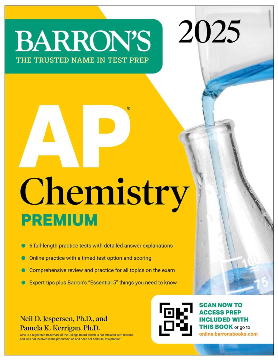 Könyv AP Chemistry Premium 2025: 6 Practice Tests + Comprehensive Review + Online Practice Pamela Kerrigan