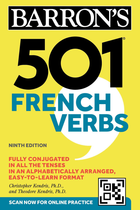 Kniha 501 French Verbs, Ninth Edition Theodore Kendris