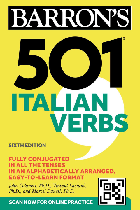 Книга 501 Italian Verbs, Sixth Edition Vincent Luciani