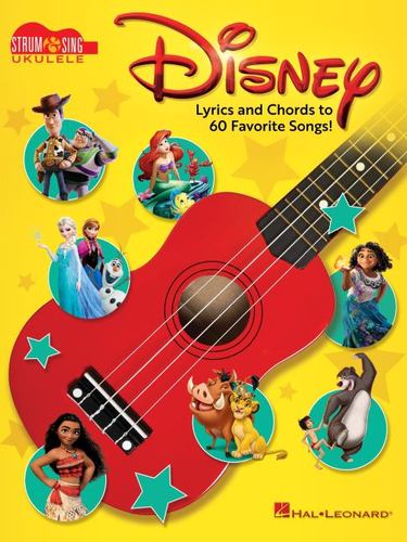 Książka Disney - Strum & Sing Ukulele: Lyrics and Chords to 60 Favorite Songs! 