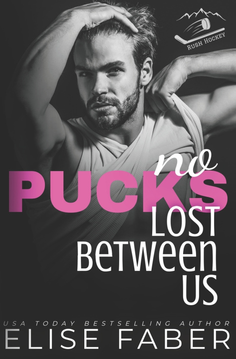 Libro No Pucks Lost Between US Elise Faber