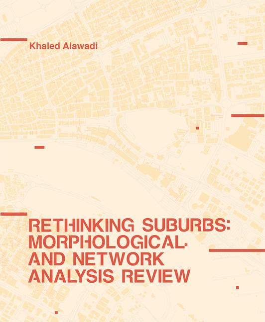 Buch Rethinking Suburbs Khaled Alawadi