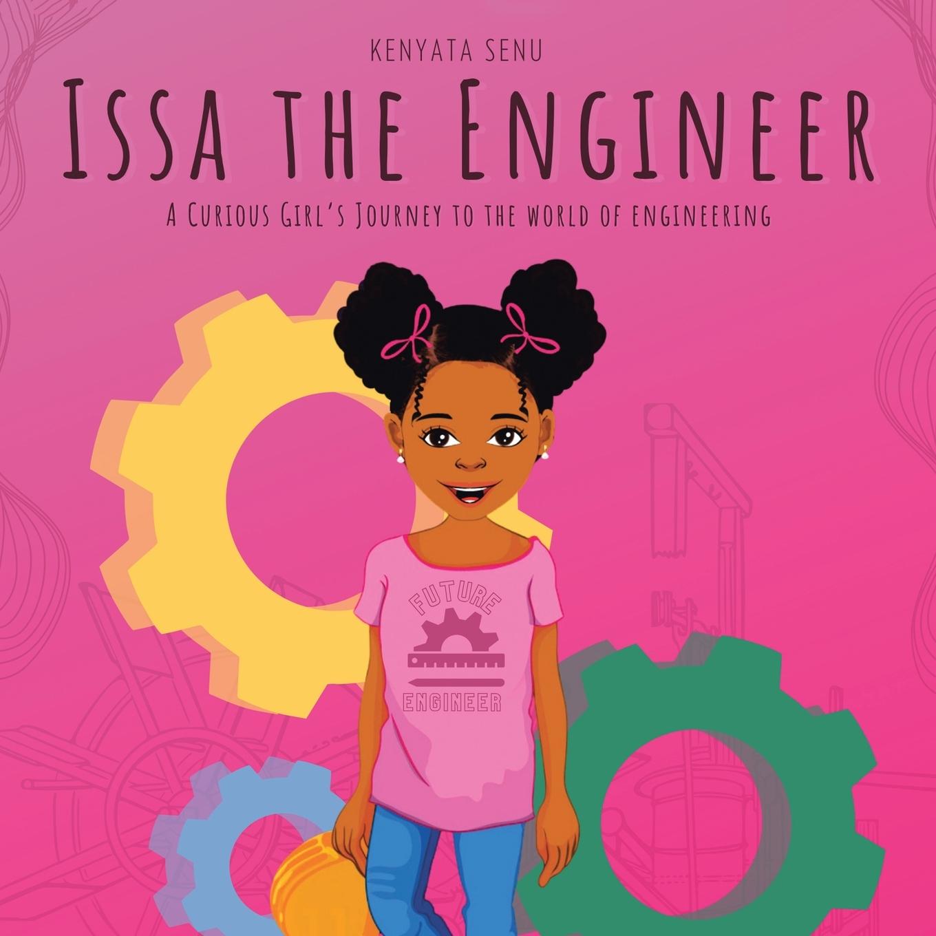 Knjiga Issa the Engineer Kenyata Senu