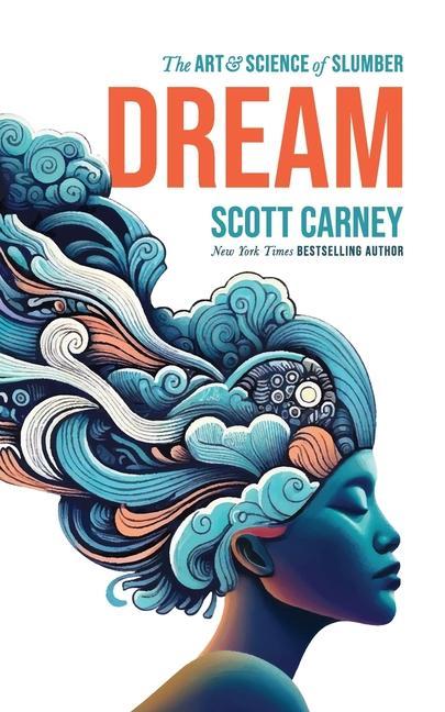 Book Dream Scott Carney