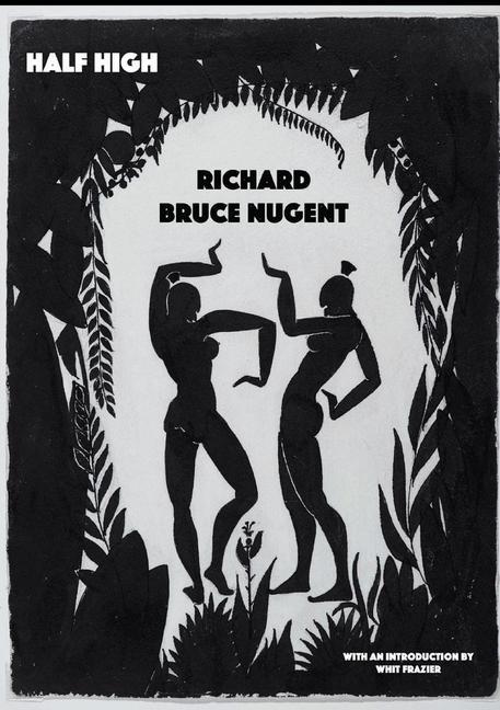 Knjiga Half High Richard Bruce Nugent