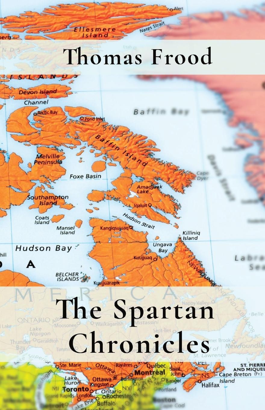 Knjiga The Spartan Chronicles Thomas Frood
