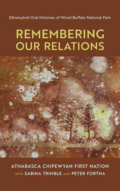 Knjiga Remembering Our Relations Sabina Trimble