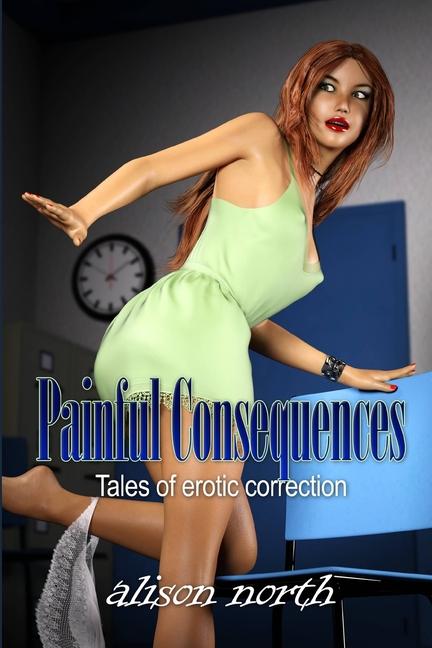 Knjiga Painful Consequences Alison North