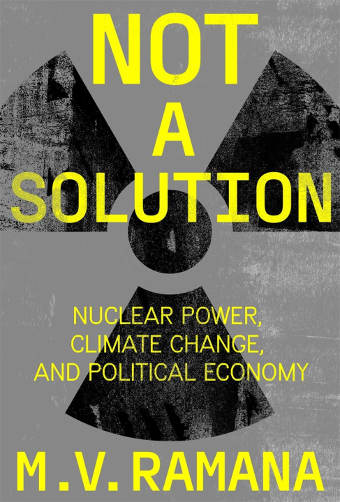Βιβλίο Nuclear Is Not the Solution Ramana