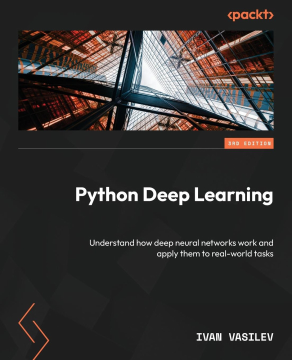 Book Python Deep Learning - Third Edition 