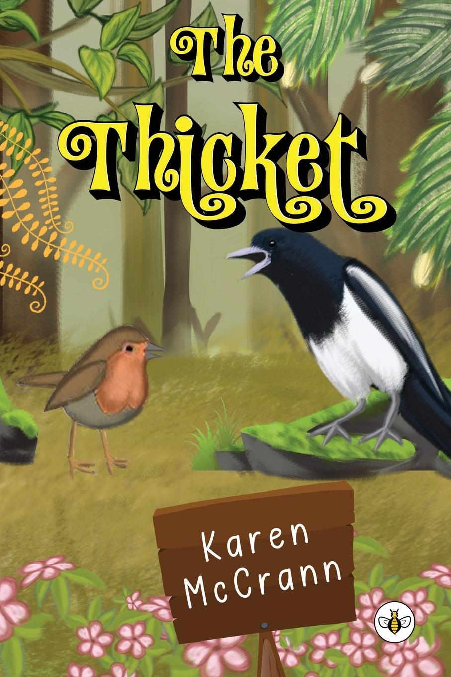 Knjiga The Thicket Karen Mccrann