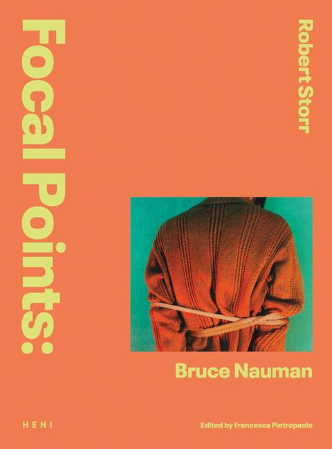 Książka Focal Points: Bruce Nauman 