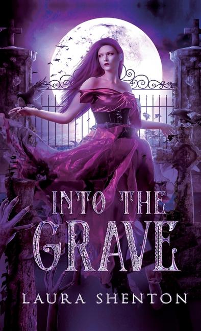Buch Into The Grave Laura Shenton