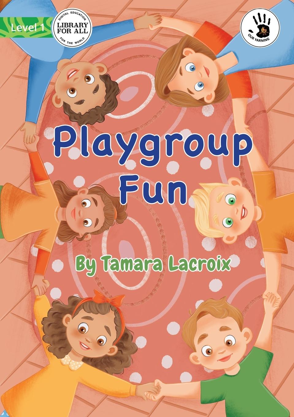 Knjiga Playgroup Fun - Our Yarning Tamara Lacroix