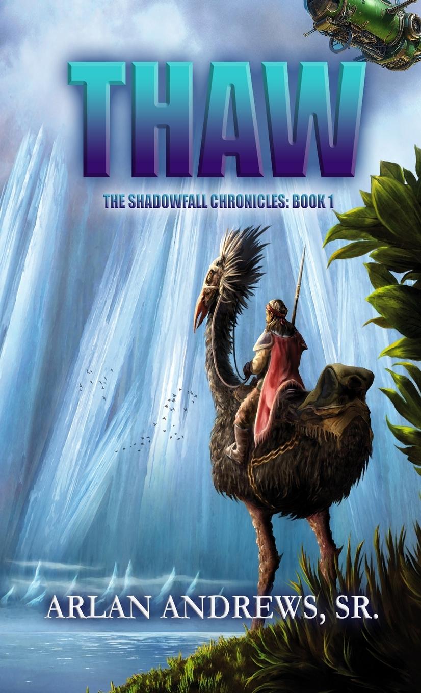 Knjiga Thaw Sr. Arlan Andrews