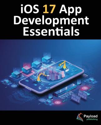 Livre iOS 17 App Development Essentials 