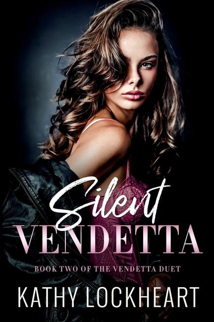 Kniha Silent Vendetta Kathy Lockheart