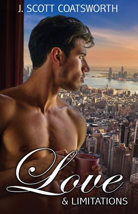 Buch Love & Limitations J. Scott Coatsworth