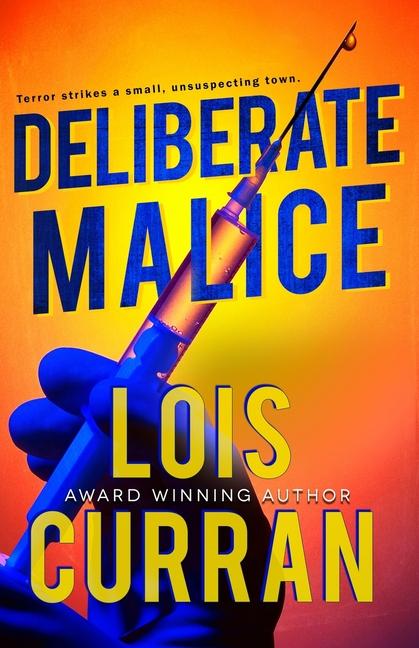 Buch Deliberate Malice Lois Curran