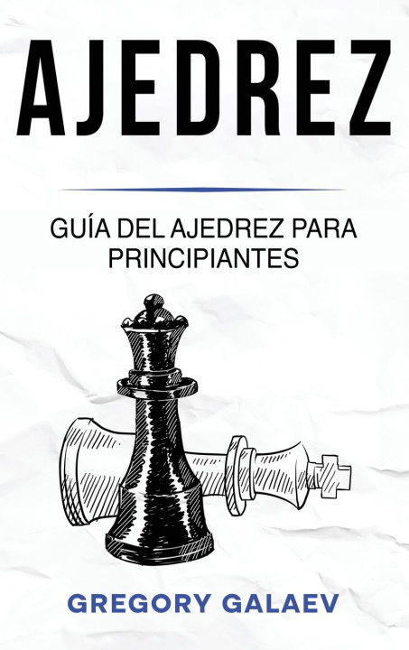 Book Ajedrez Gregory Galaev