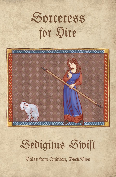Книга Sorceress for Hire Sedigitus Swift