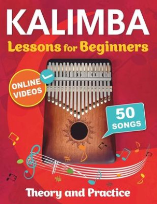 Knjiga Kalimba Lessons for Beginners with 50 Songs Open White Book