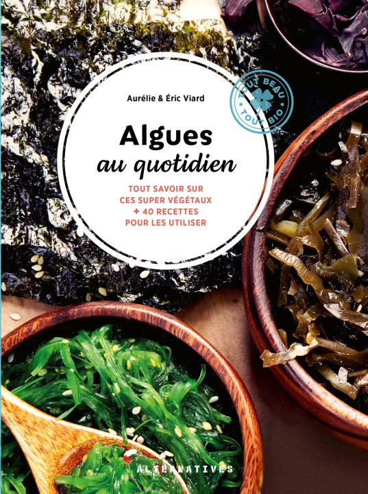 Knjiga Algues, guide d'usage Viard