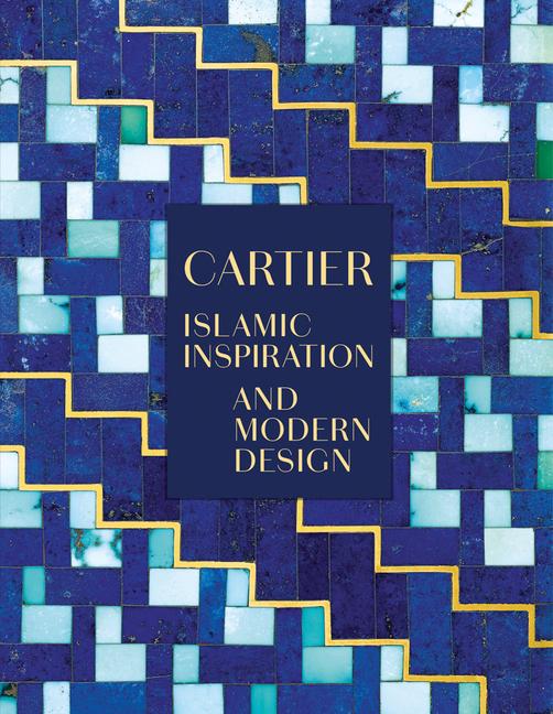 Libro Cartier: Islamic Inspiration and Modern Design 