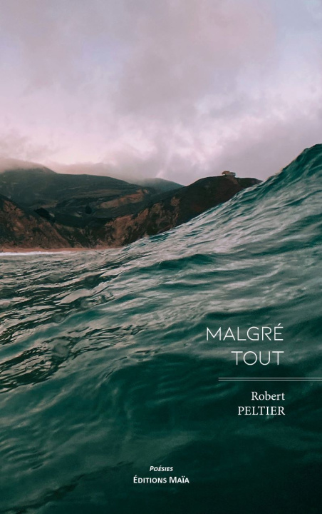 Knjiga Malgré tout Peltier